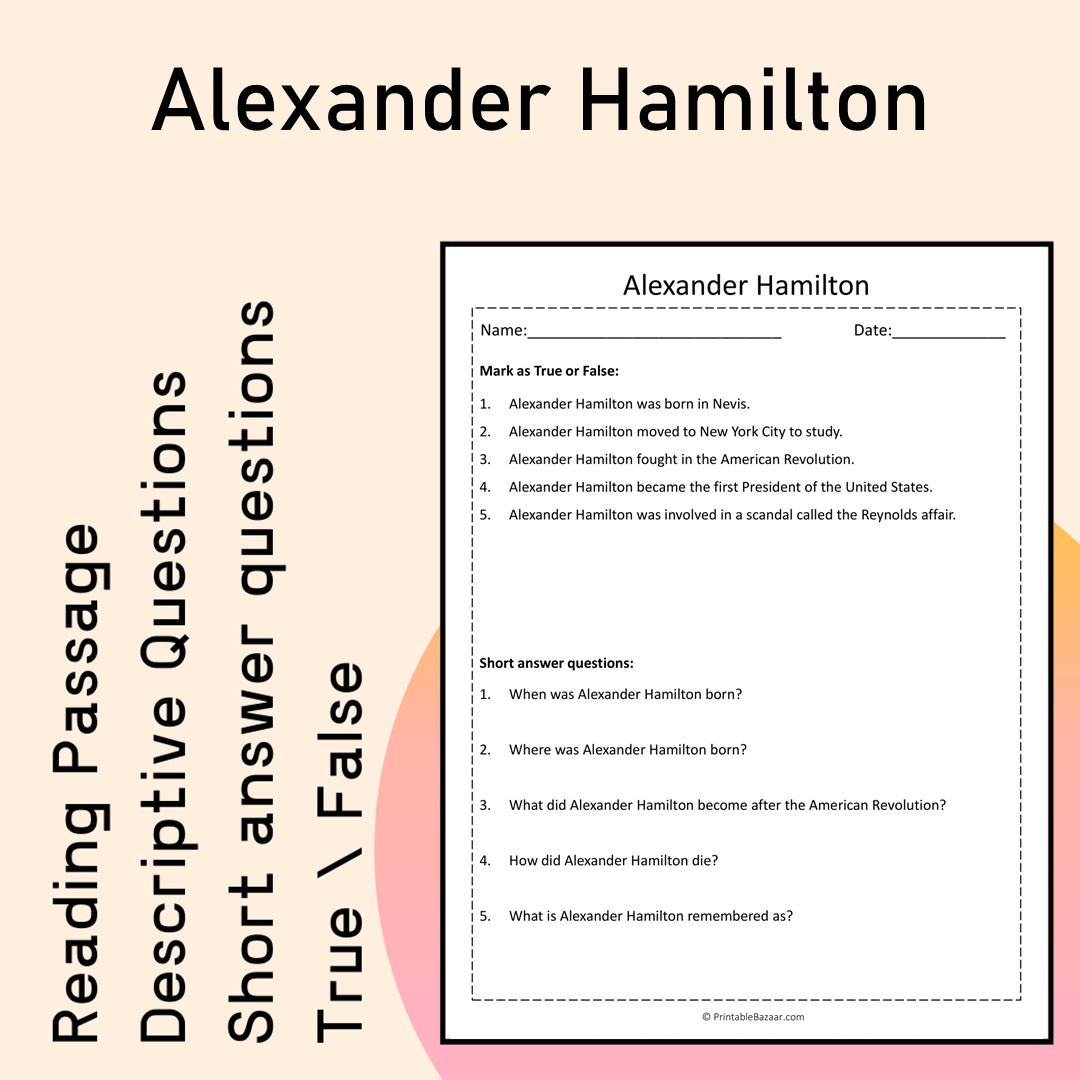 Alexander Hamilton | Reading Comprehension Passage Printable Activity