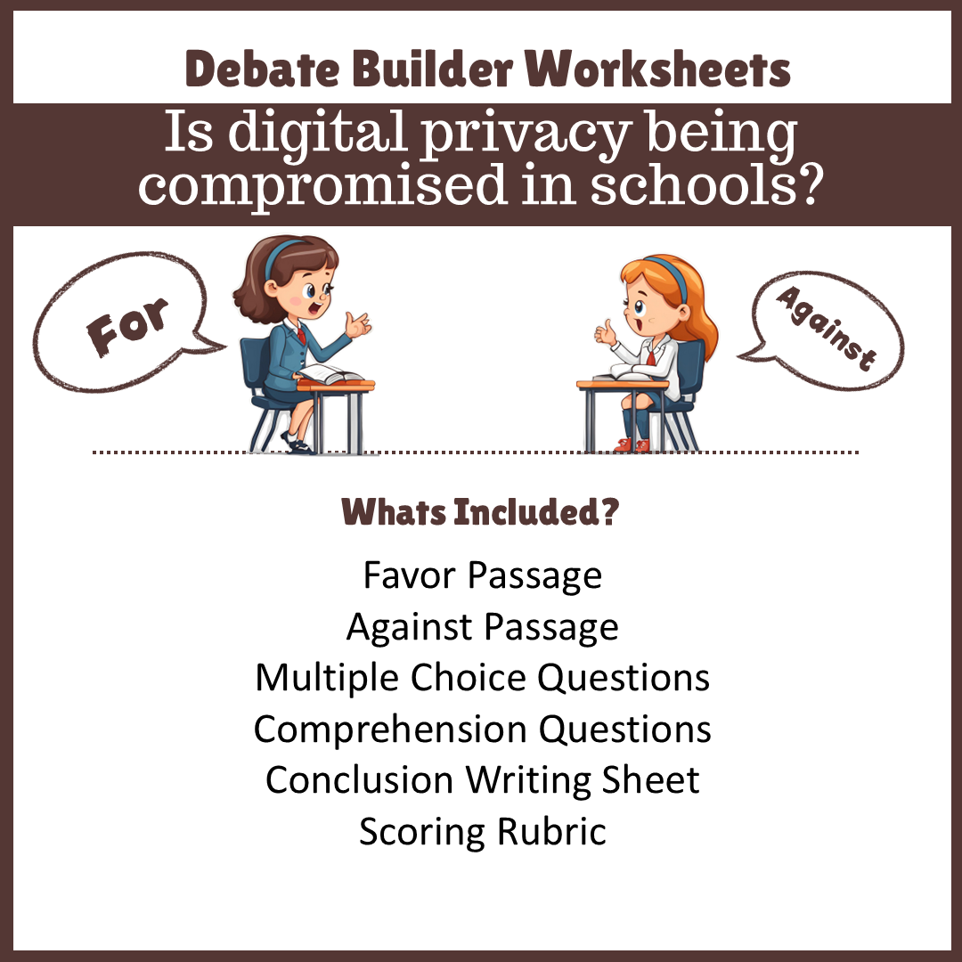 Is digital privacy being compromised in schools? | Favour and Against Worksheet Printable Activity
