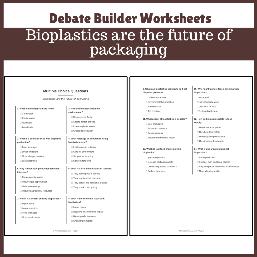 Bioplastics are the future of packaging | Favour and Against Worksheet Printable Activity