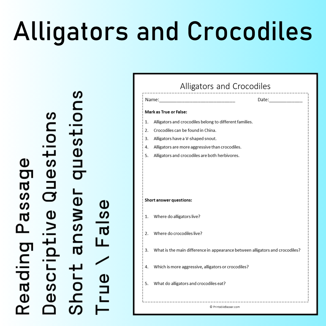 Alligators and Crocodiles | Reading Comprehension Passage Printable Worksheet