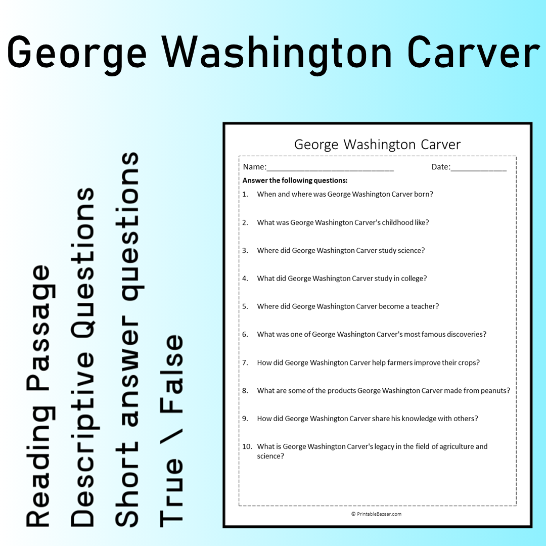 George Washington Carver | Reading Comprehension Passage Printable Worksheet