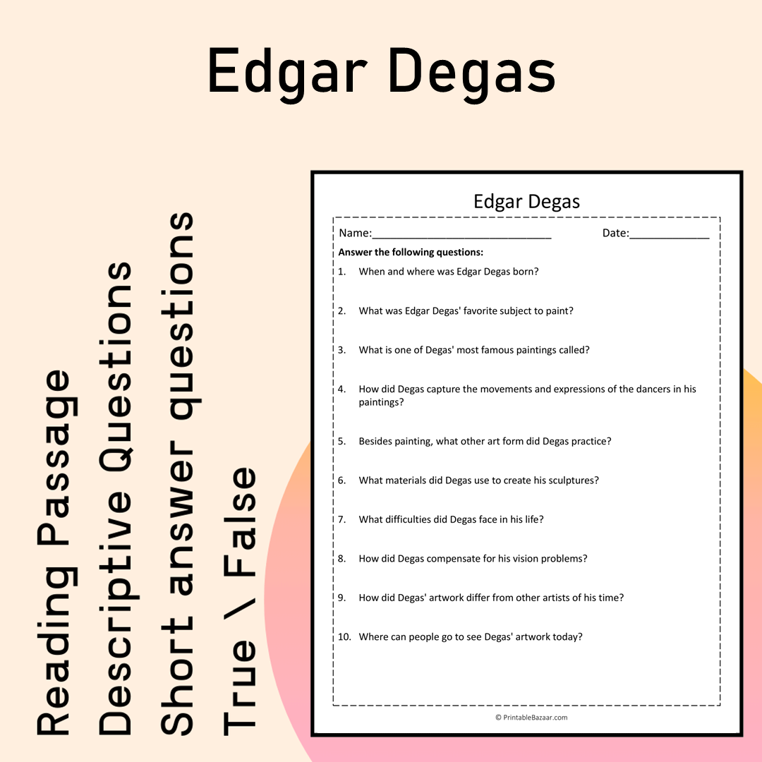Edgar Degas | Reading Comprehension Passage Printable Activity