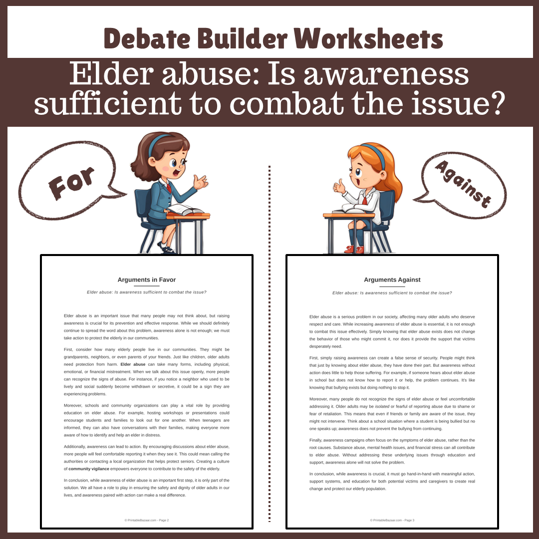 Elder abuse: Is awareness sufficient to combat the issue? | Favour and Against Worksheet Printable Activity