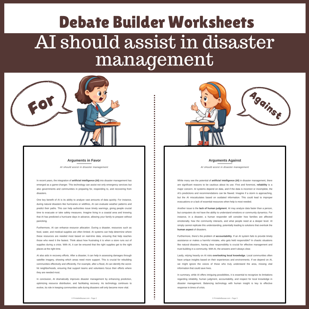 AI should assist in disaster management | Favour and Against Worksheet Printable Activity