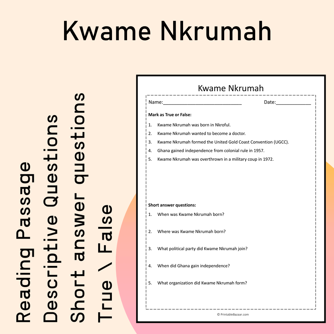 Kwame Nkrumah | Reading Comprehension Passage Printable Activity