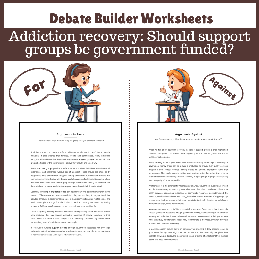Addiction recovery: Should support groups be government funded? | Favour and Against Worksheet Printable Activity