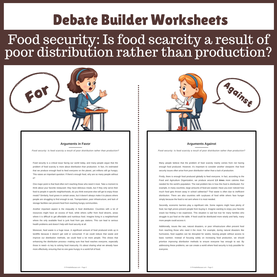 Food security: Is food scarcity a result of poor distribution rather than production? | Favour and Against Worksheet Printable Activity