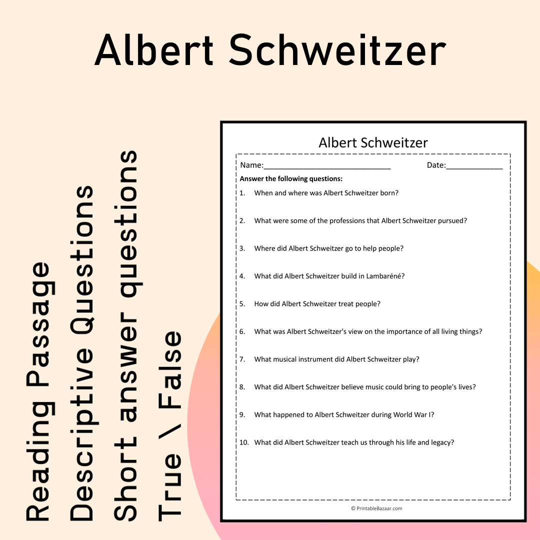 Albert Schweitzer | Reading Comprehension Passage Printable Activity