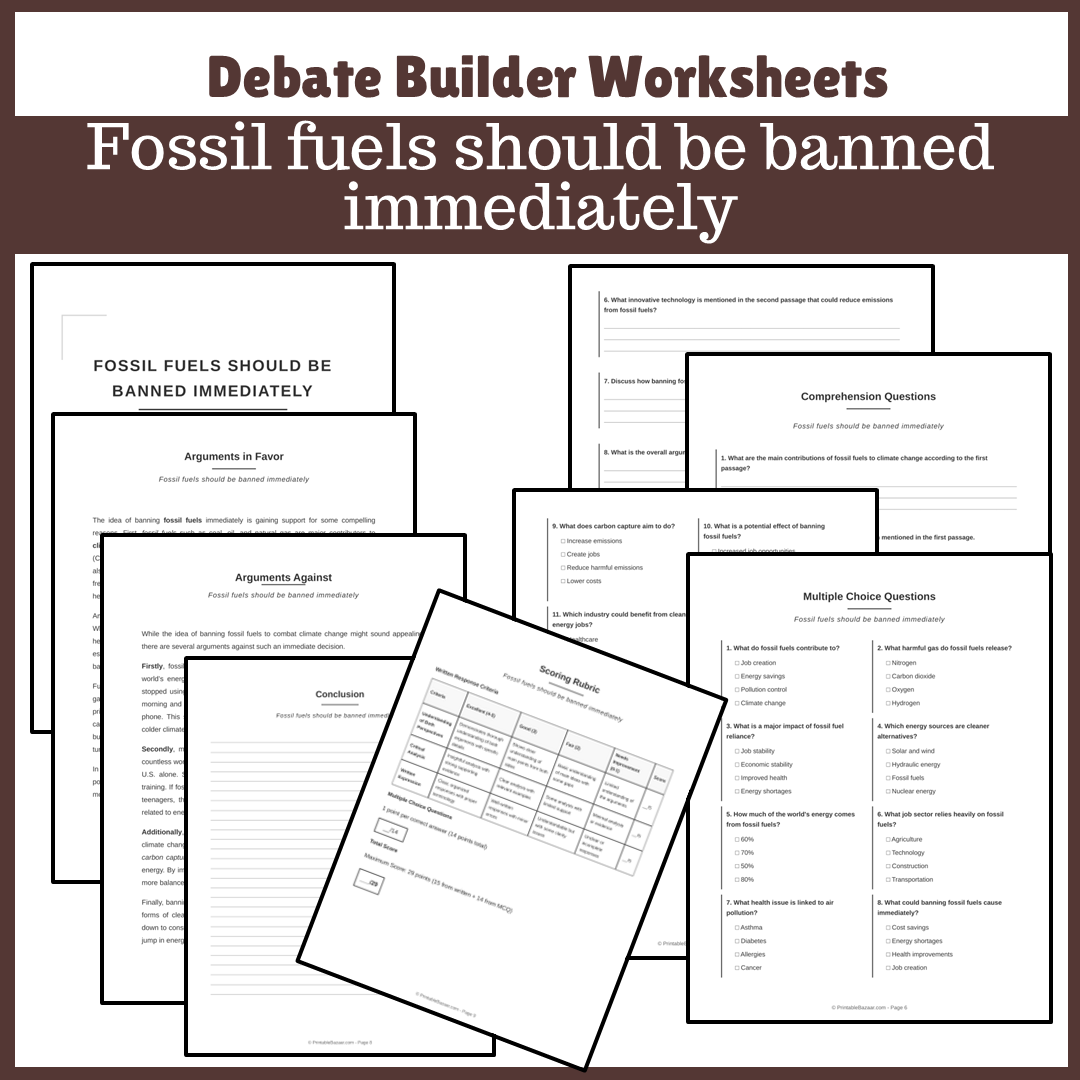 Fossil fuels should be banned immediately | Favour and Against Worksheet Printable Activity