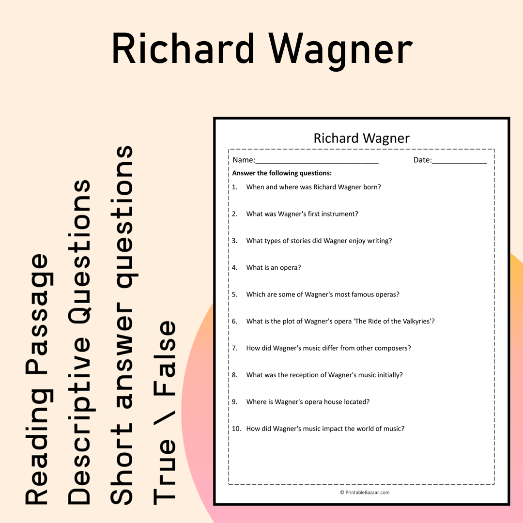 Richard Wagner | Reading Comprehension Passage Printable Activity