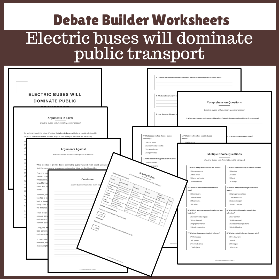 Electric buses will dominate public transport | Favour and Against Worksheet Printable Activity