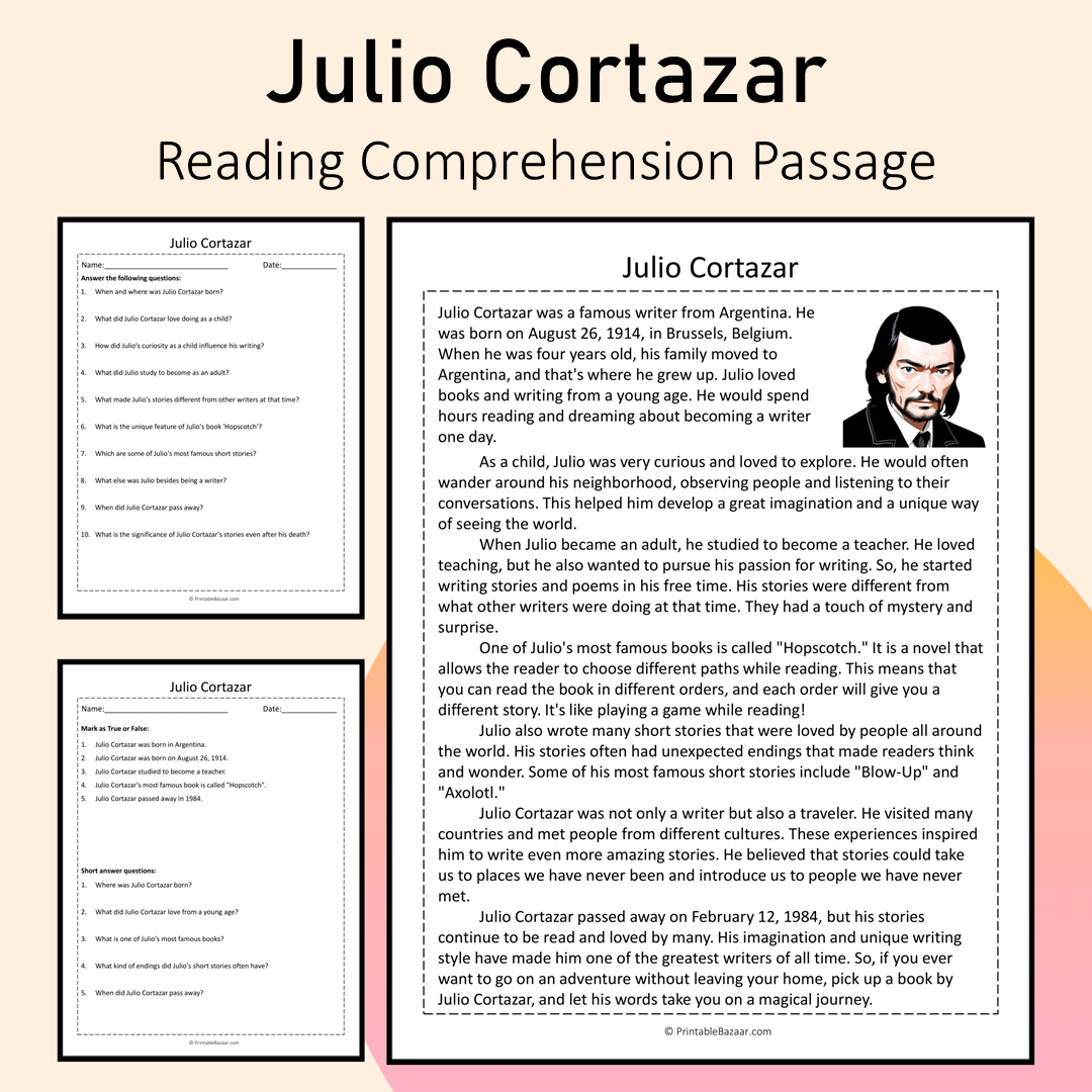 Julio Cortazar | Reading Comprehension Passage Printable Activity