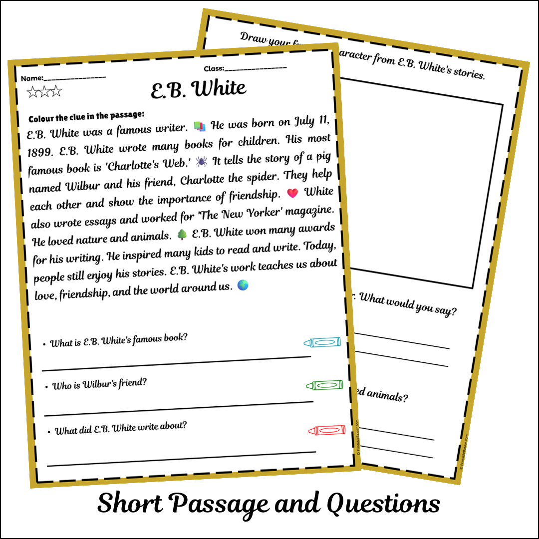 E.B. White | Short Reading Comprehension Creative Worksheet