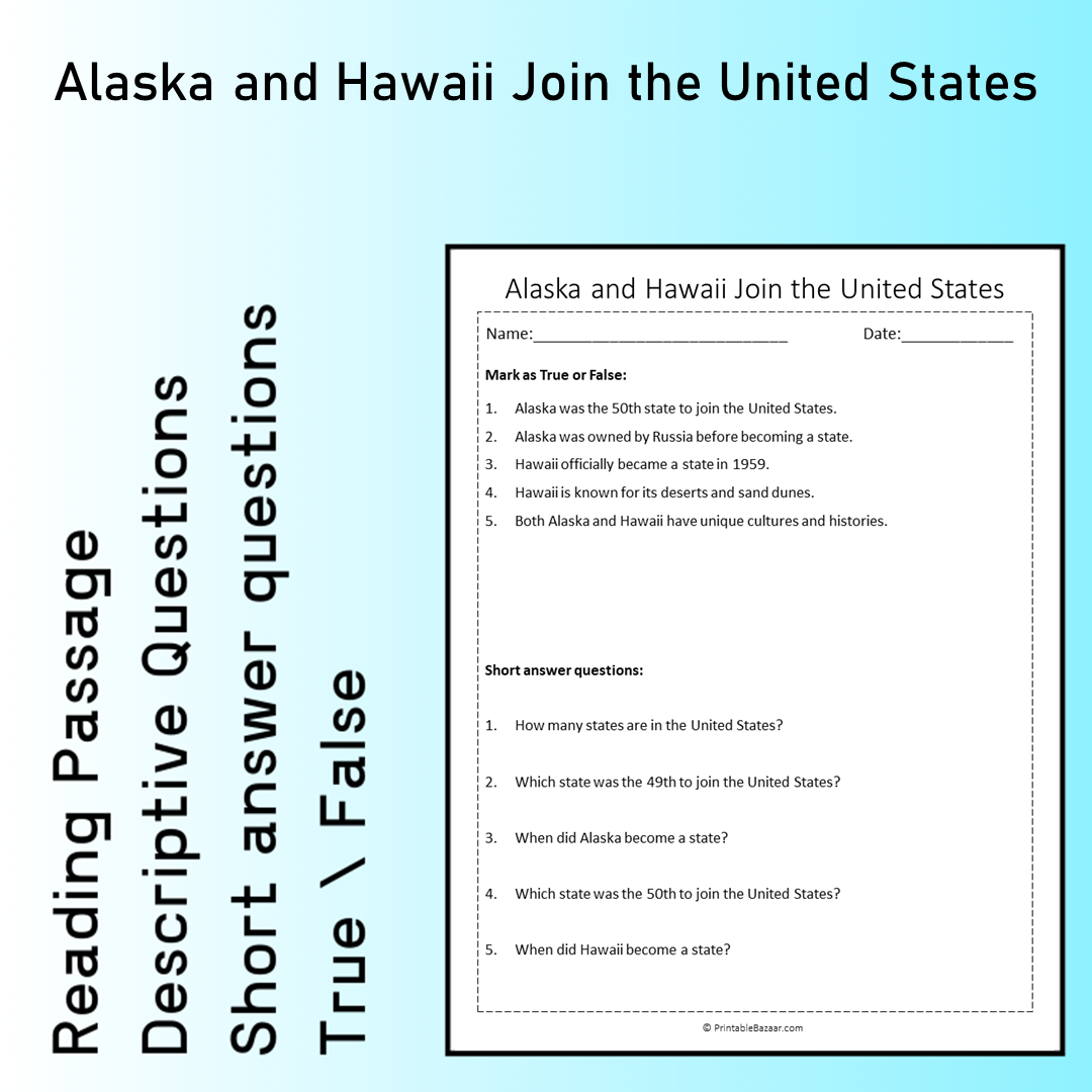 Alaska and Hawaii Join the United States | Reading Comprehension Passage Printable Worksheet
