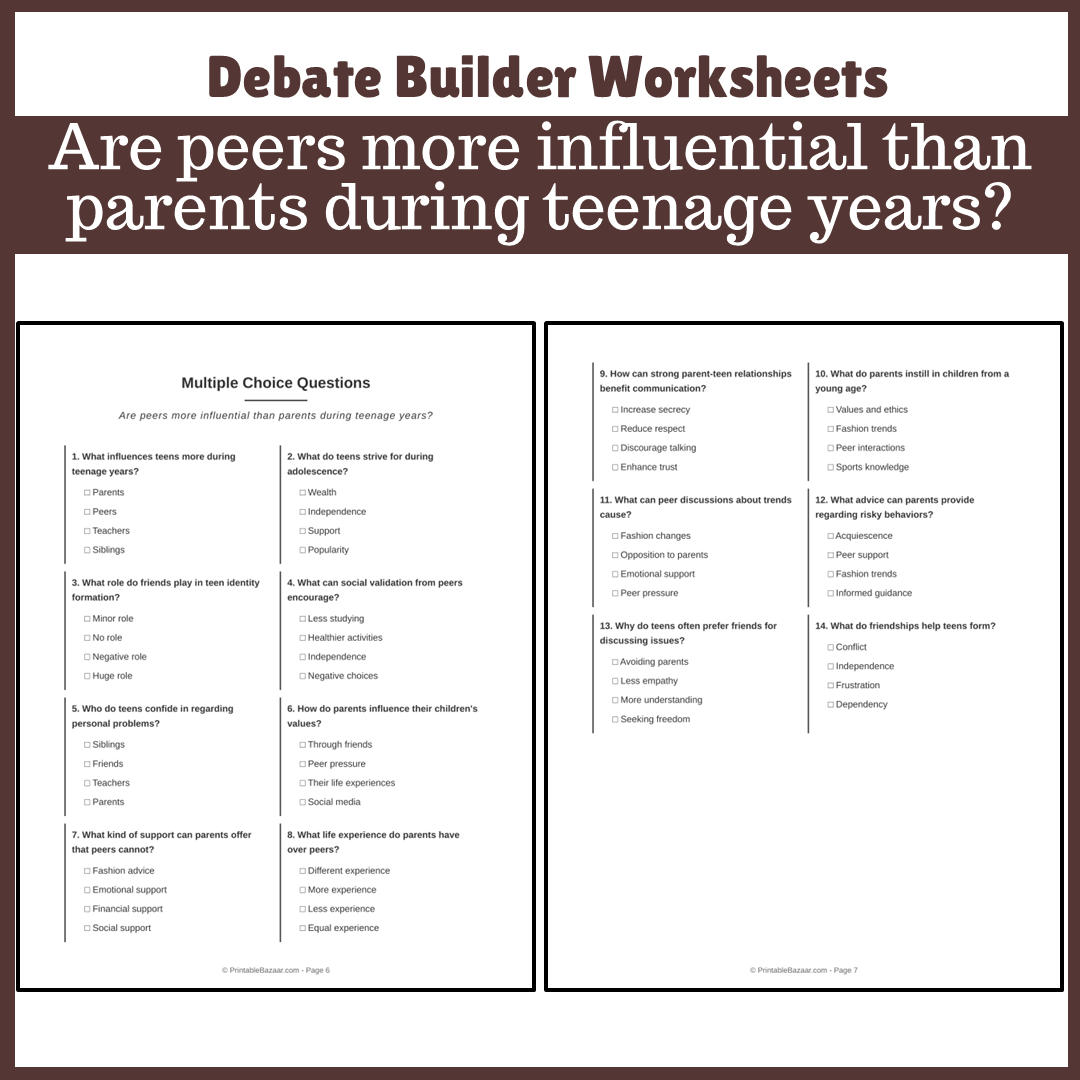 Are peers more influential than parents during teenage years? | Favour and Against Worksheet Printable Activity