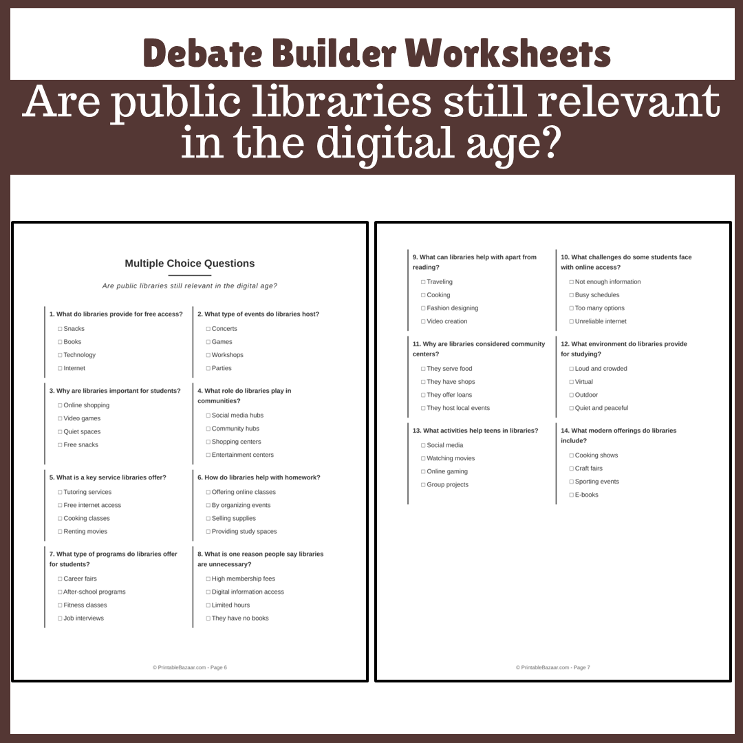 Are public libraries still relevant in the digital age? | Favour and Against Worksheet Printable Activity