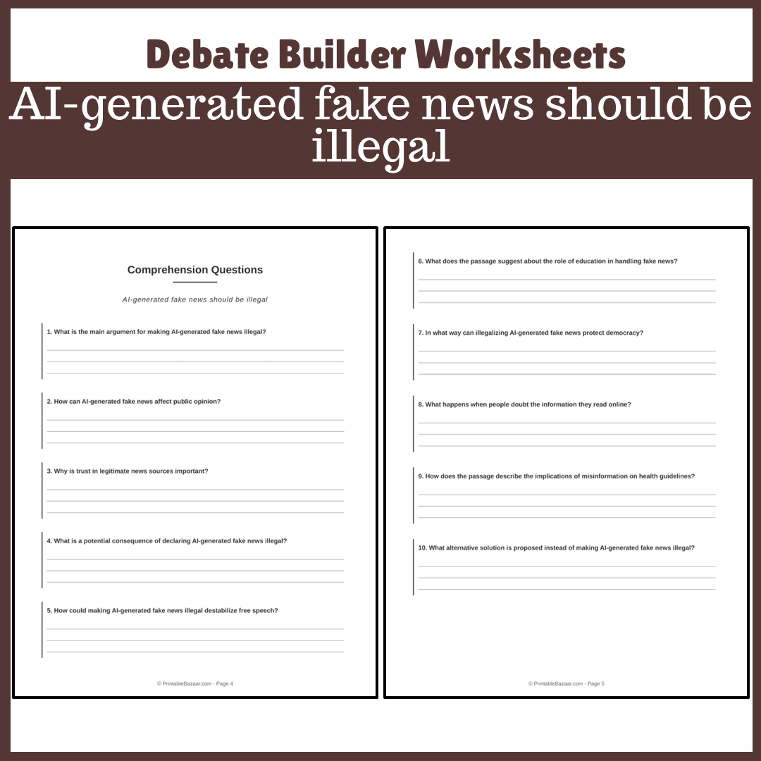 AI-generated fake news should be illegal | Favour and Against Worksheet Printable Activity