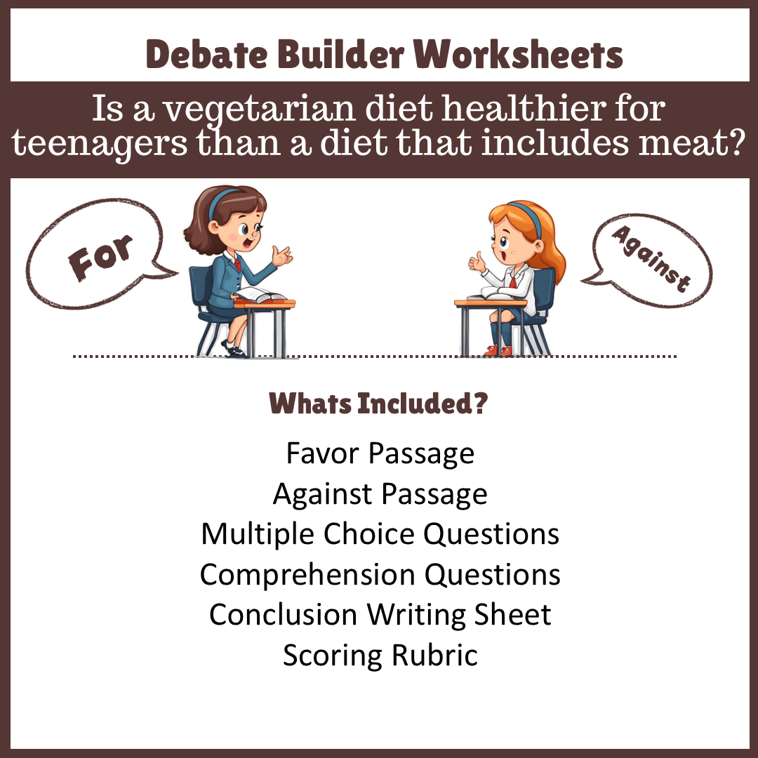 Is a vegetarian diet healthier for teenagers than a diet that includes meat? | Favour and Against Worksheet Printable Activity