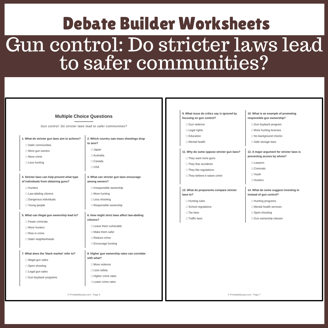 Gun control: Do stricter laws lead to safer communities? | Favour and Against Worksheet Printable Activity