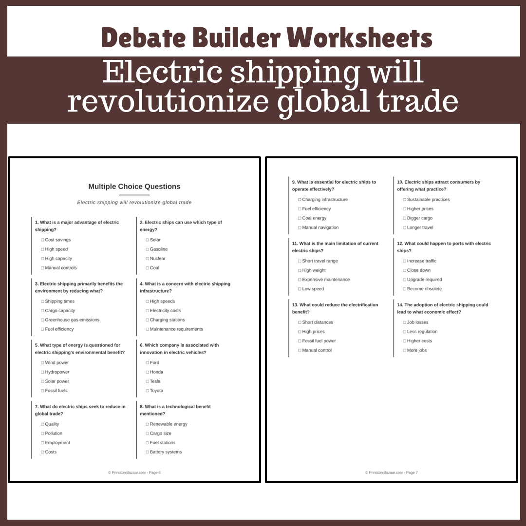 Electric shipping will revolutionize global trade | Favour and Against Worksheet Printable Activity