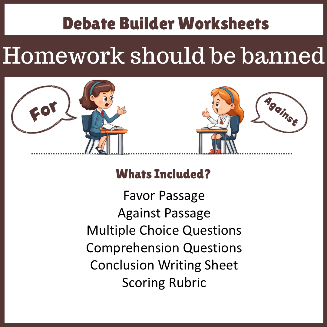 Homework should be banned | Favour and Against Worksheet Printable Activity