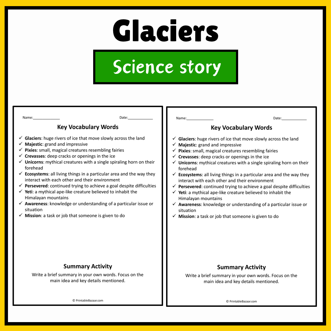 Glaciers | Science Story Reading Comprehension Activity