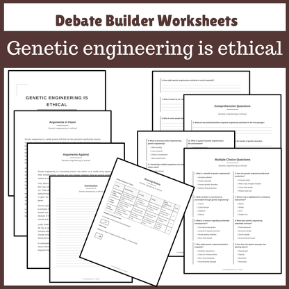 Genetic engineering is ethical | Favour and Against Worksheet Printable Activity
