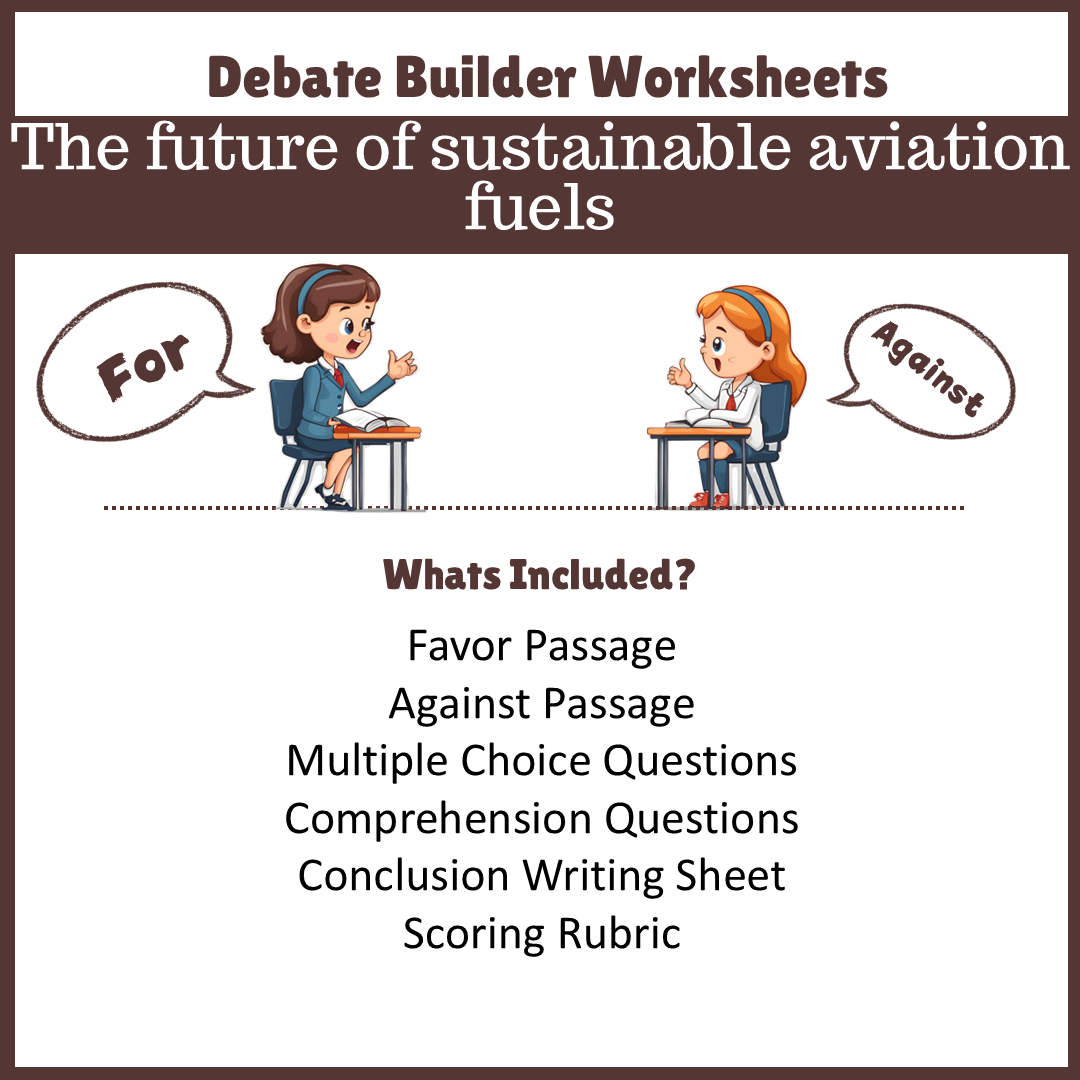 The future of sustainable aviation fuels | Favour and Against Worksheet Printable Activity