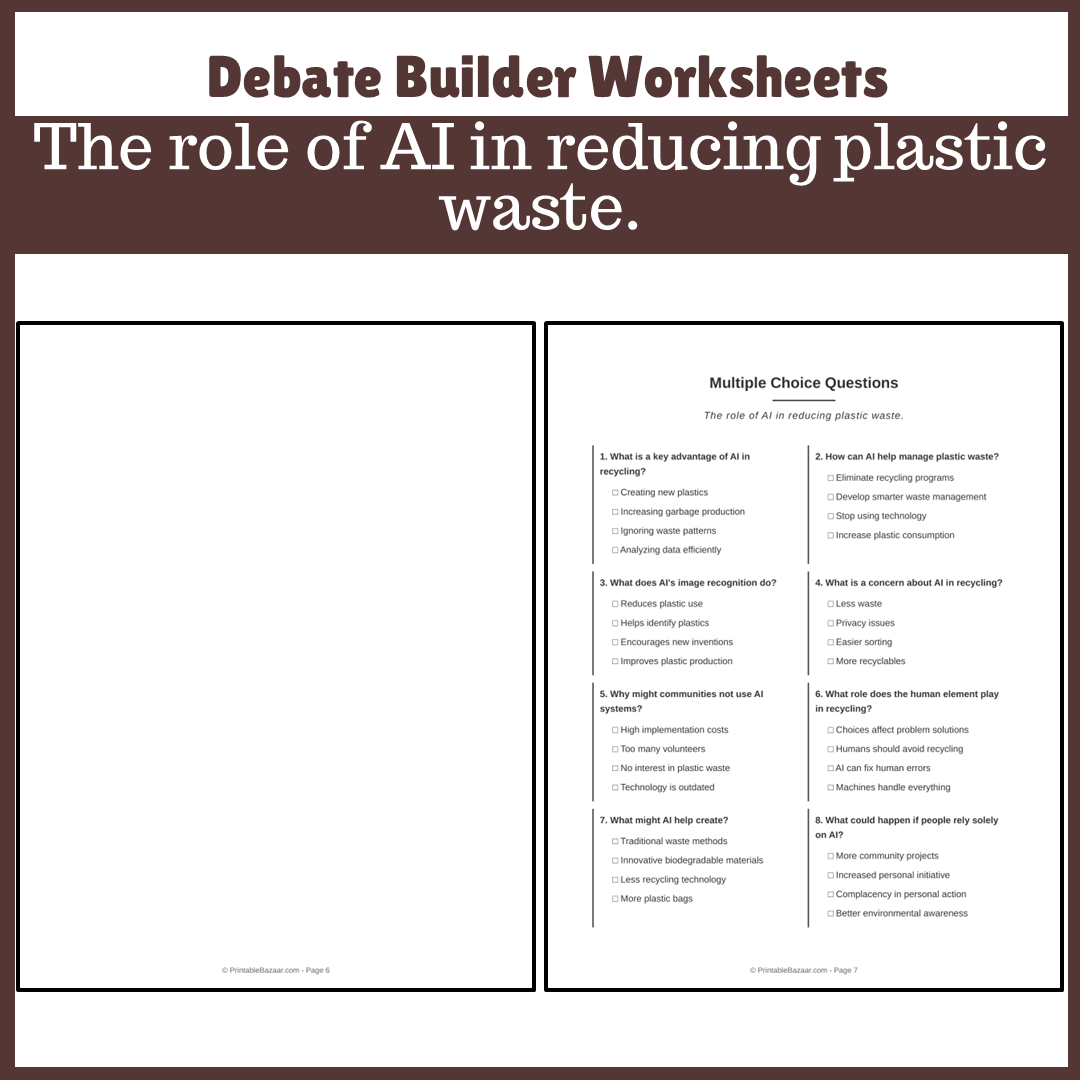 The role of AI in reducing plastic waste. | Favour and Against Worksheet Printable Activity