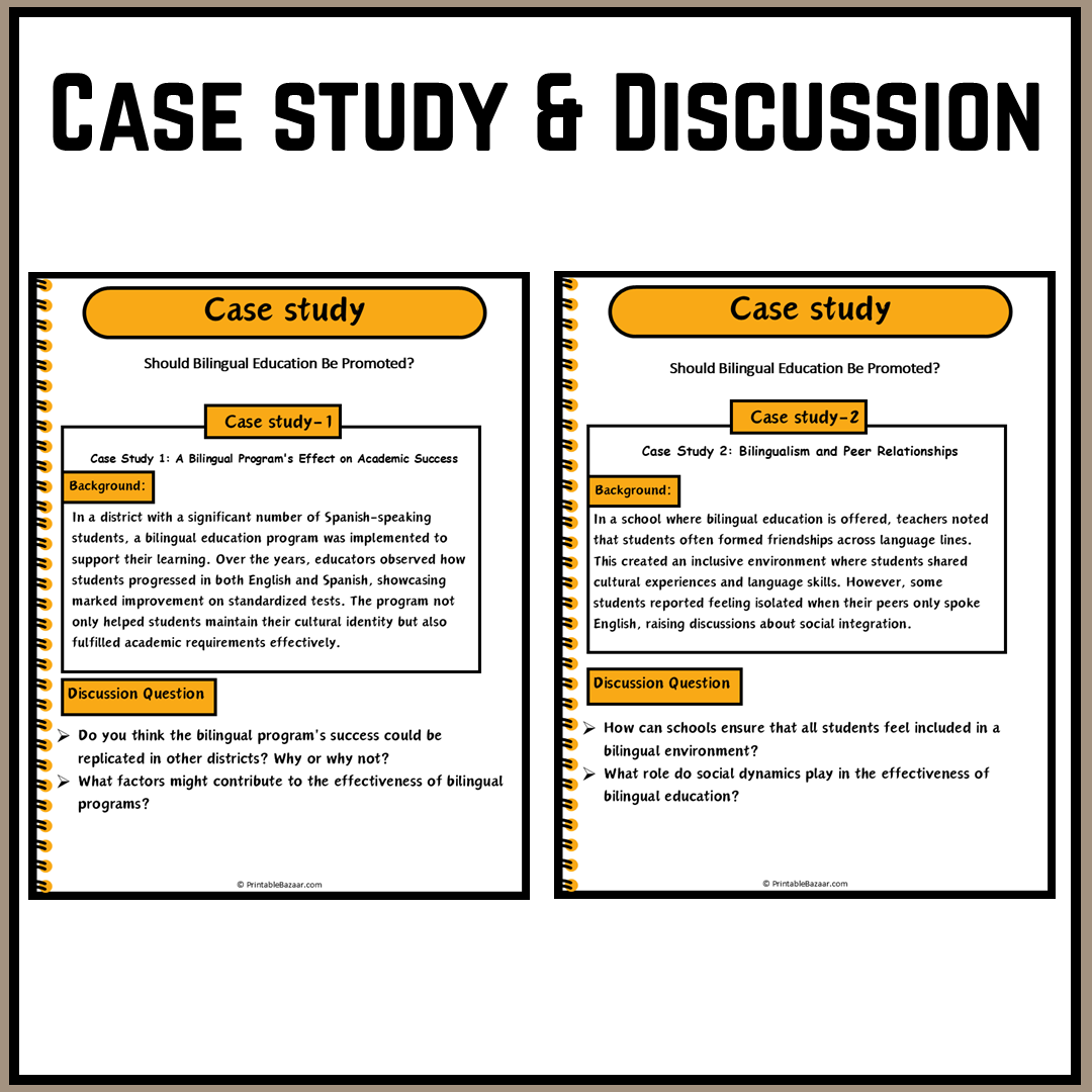 Should Bilingual Education Be Promoted? | Debate Case Study Worksheet