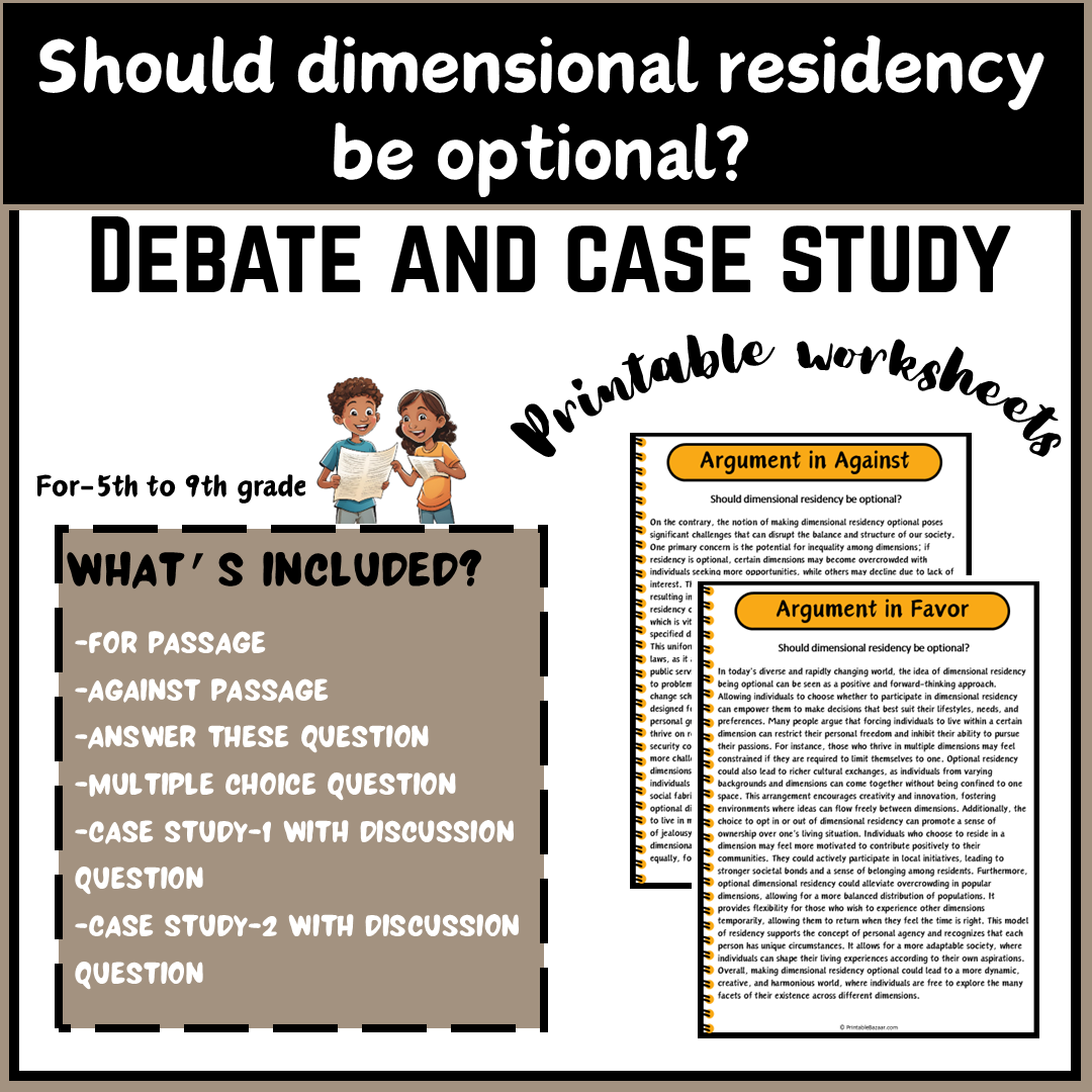 Should dimensional residency be optional? | Debate Case Study Worksheet