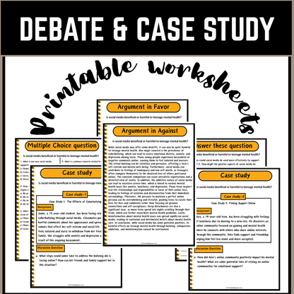 Is social media beneficial or harmful to teenage mental health? | Debate Case Study Worksheet