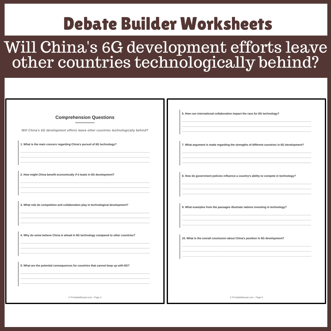 Will China's 6G development efforts leave other countries technologically behind? | Favour and Against Worksheet Printable Activity