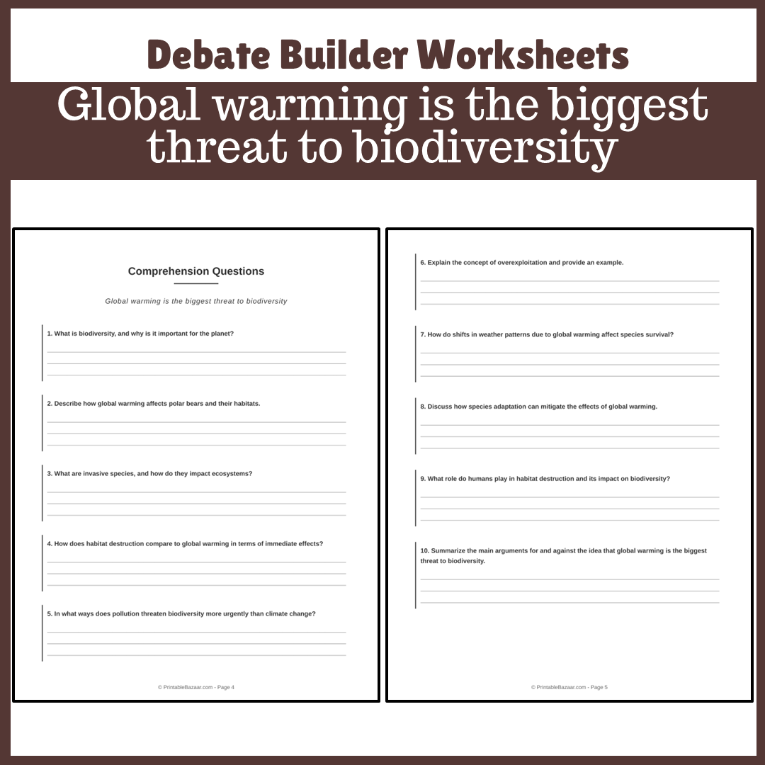 Global warming is the biggest threat to biodiversity | Favour and Against Worksheet Printable Activity