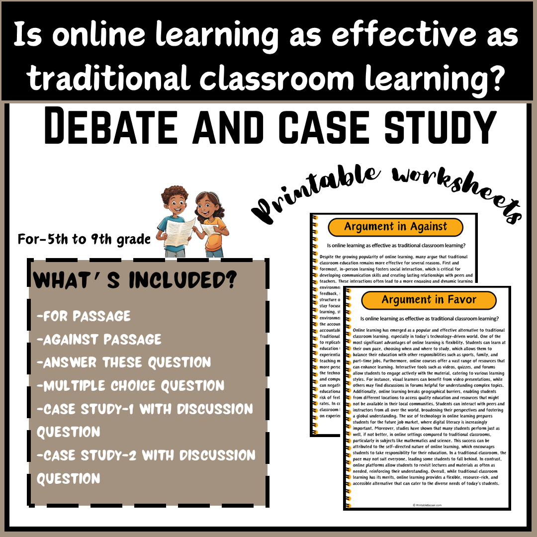 Is online learning as effective as traditional classroom learning? | Debate Case Study Worksheet