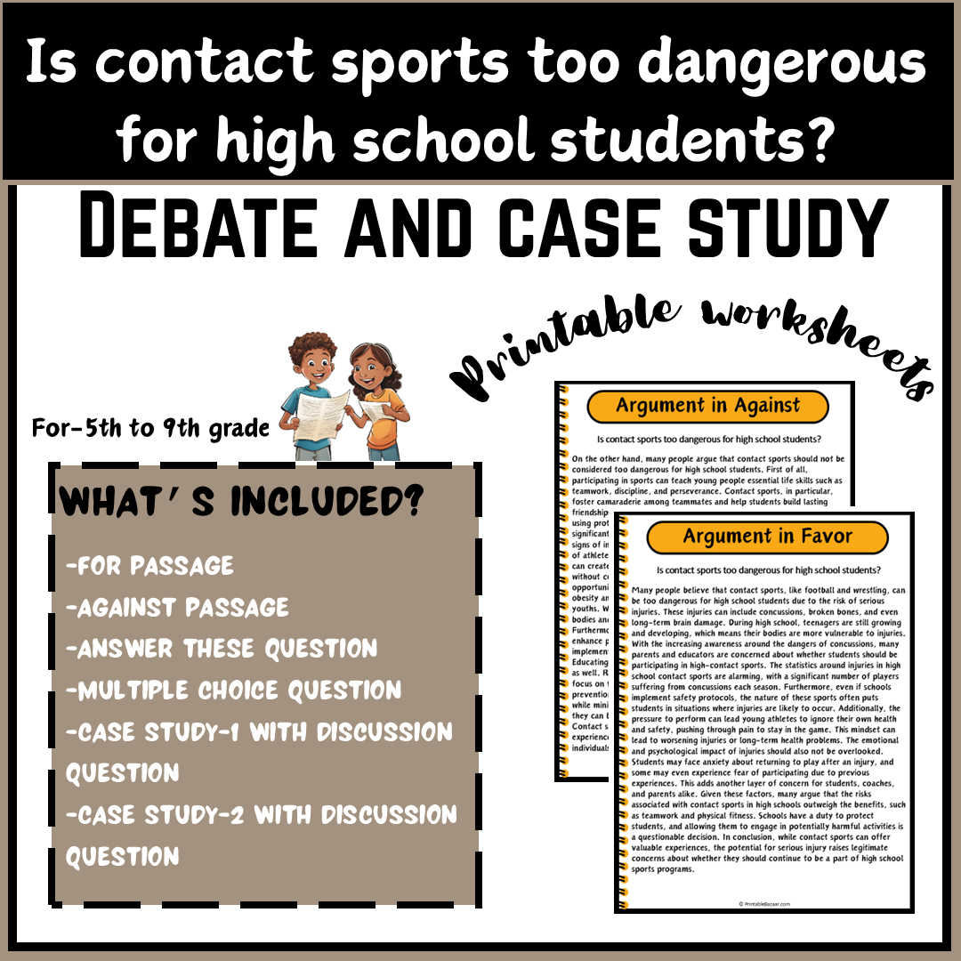 Is contact sports too dangerous for high school students? | Debate Case Study Worksheet