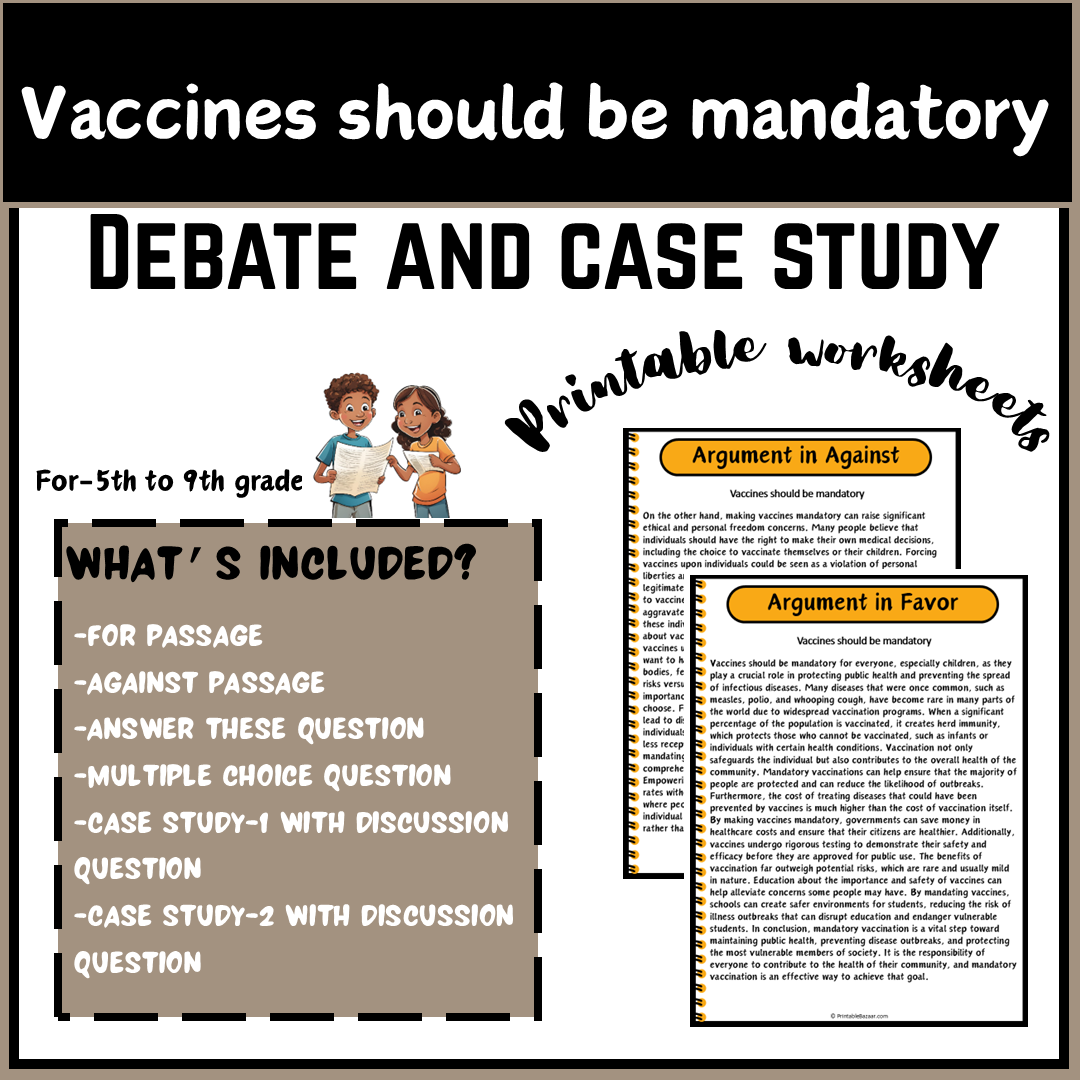 Vaccines should be mandatory | Debate Case Study Worksheet