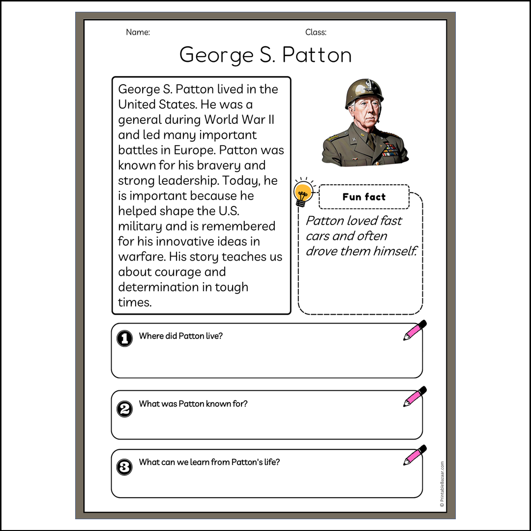 George S. Patton | Reading Passage Comprehension Questions Writing Facts Worksheet