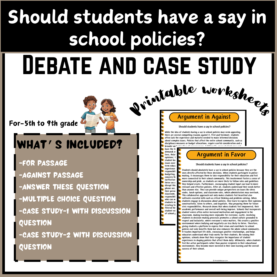 Should students have a say in school policies? | Debate Case Study Worksheet