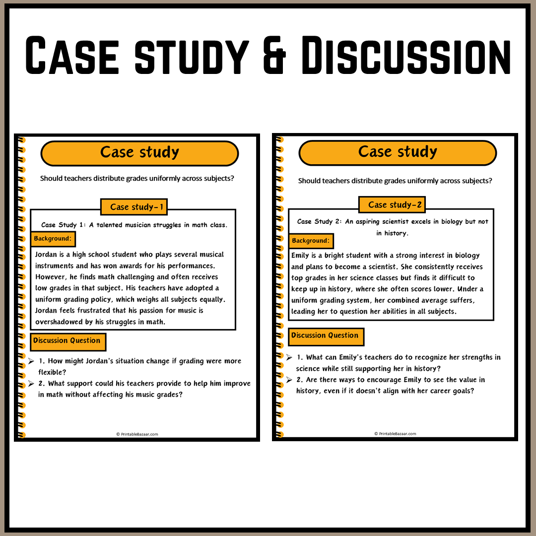 Should teachers distribute grades uniformly across subjects? | Debate Case Study Worksheet