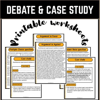 Should depression support groups be mandatory in companies? | Debate Case Study Worksheet