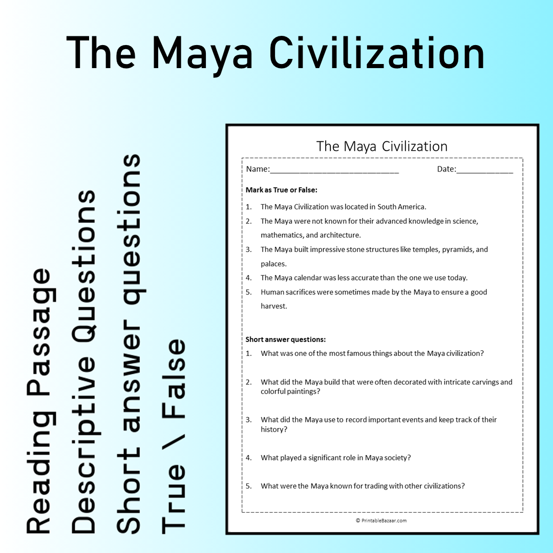 The Maya Civilization | Reading Comprehension Passage Printable Worksheet