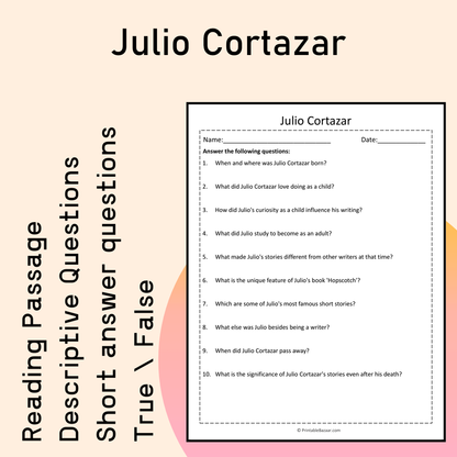 Julio Cortazar | Reading Comprehension Passage Printable Activity