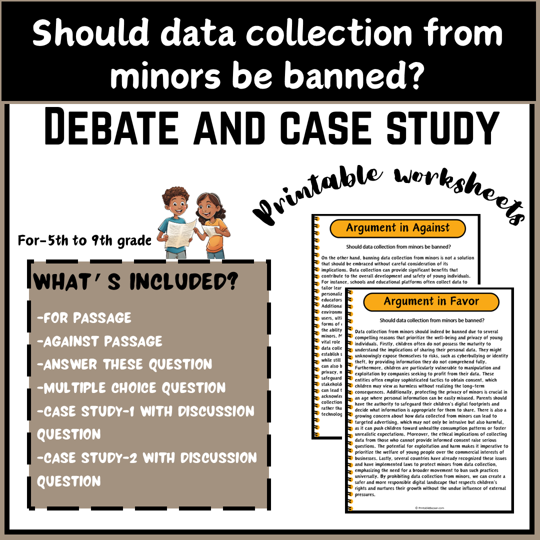 Should data collection from minors be banned? | Debate Case Study Worksheet