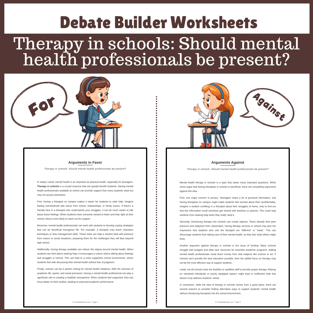 Therapy in schools: Should mental health professionals be present? | Favour and Against Worksheet Printable Activity