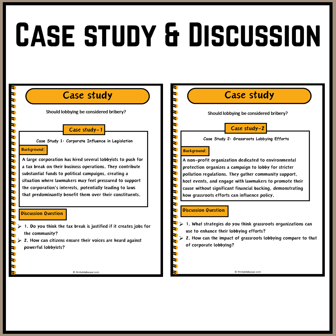 Should lobbying be considered bribery? | Debate Case Study Worksheet