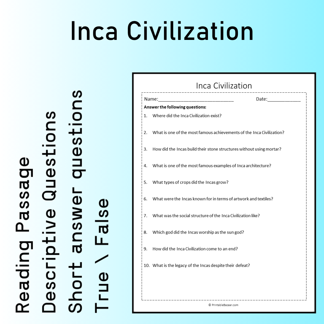 Inca Civilization | Reading Comprehension Passage Printable Worksheet