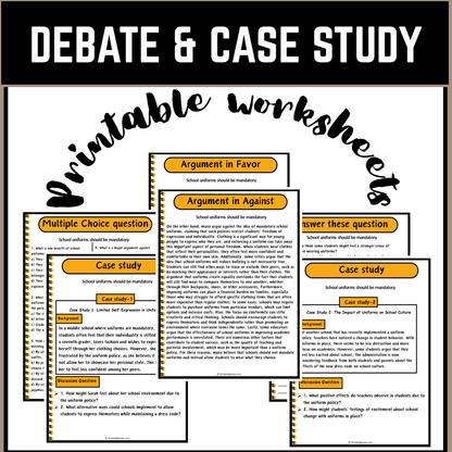 School uniforms should be mandatory | Debate Case Study Worksheet