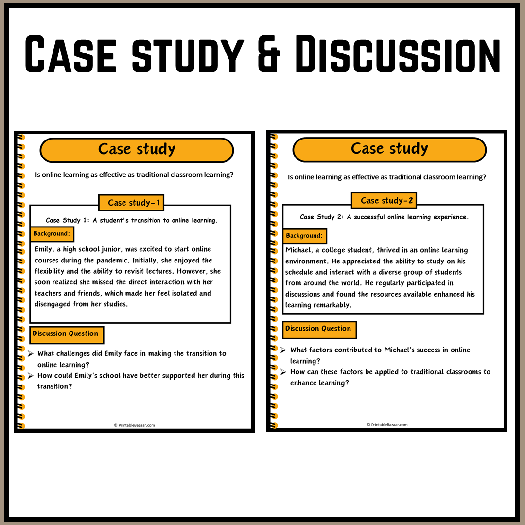 Is online learning as effective as traditional classroom learning? | Debate Case Study Worksheet