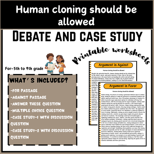 Human cloning should be allowed | Debate Case Study Worksheet